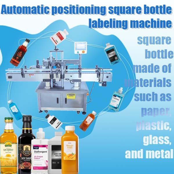 Automatic positioning square bottle labeling machine