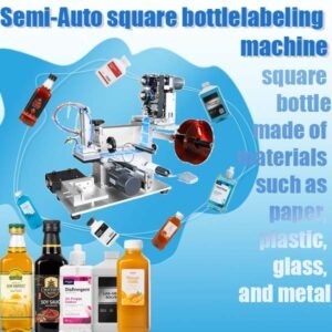 Semi-Automatic Square Bottle Labeling Machine