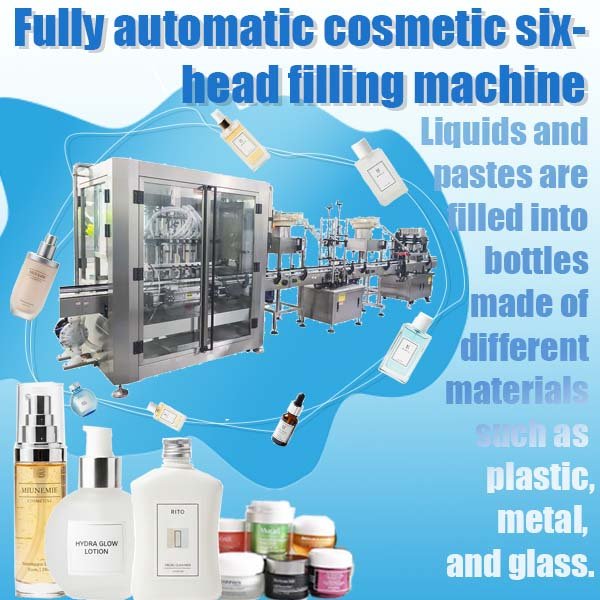 Fully Automatic Six-Head Cosmetic & Daily Chemical Paste Filling Line